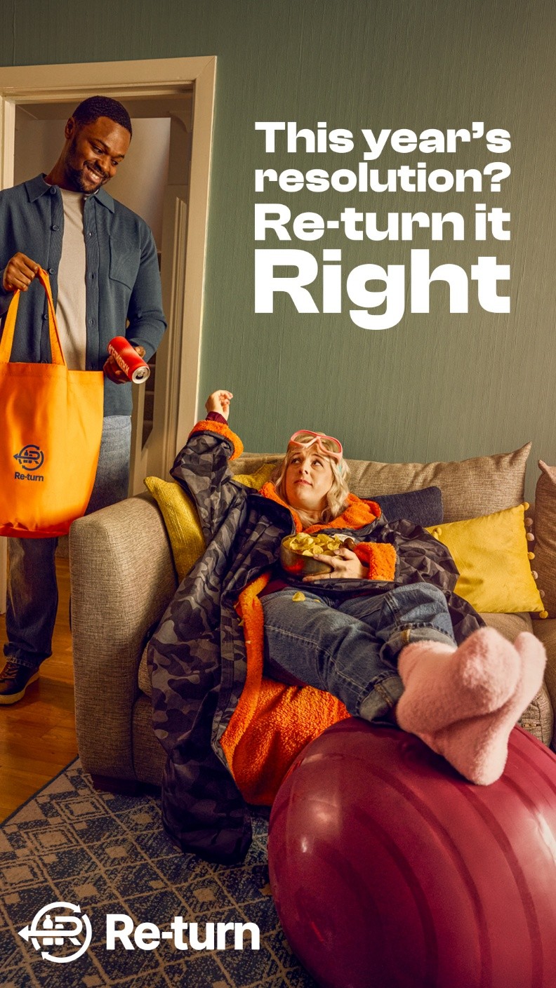 Person standing at a doorway holding a reusable Re-turn bag with empty containers, while another person relaxes on a sofa with recycling on a footrest. Text on the image reads ‘This year’s resolution? Re-turn it Right’ with the Re-turn logo displayed.